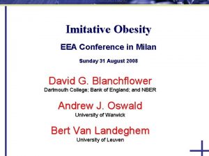 Imitative Obesity EEA Conference in Milan Sunday 31
