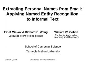 Extracting Personal Names from Email Applying Named Entity