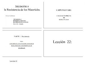 Leccin 22 CAPITULO XIII CALCULO MATRICIAL DE ESTRUCTURAS