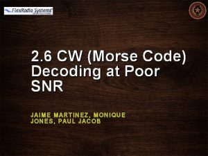 2 6 CW Morse Code Decoding at Poor