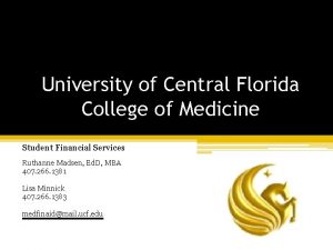 University of Central Florida College of Medicine Student