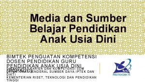 Media dan Sumber Belajar Pendidikan Anak Usia Dini