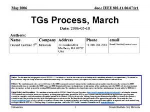 May 2006 doc IEEE 802 11 06671 r