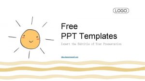 LOGO Free PPT Templates Insert the Subtitle of