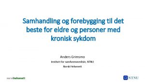 Samhandling og forebygging til det beste for eldre