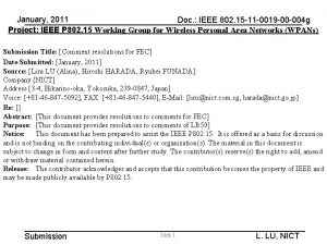 January 2011 Doc IEEE 802 15 11 0019