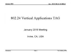 January 2018 doc IEEE 802 24 18 0002