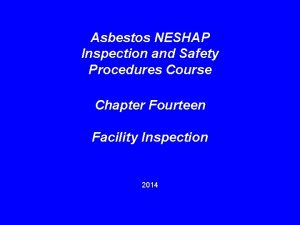 Asbestos NESHAP Inspection and Safety Procedures Course Chapter