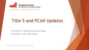 Title 5 and PCAH Updates Nili Kirschner Woodland