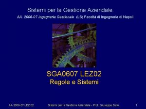 Sistemi per la Gestione Aziendale AA 2006 07