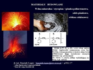 MATERIAY BUDOWLANE Wena mineralna styropian pianka poliuretanowa szko
