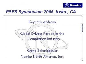 PSES Symposium 2006 Irvine CA Keynote Address Global