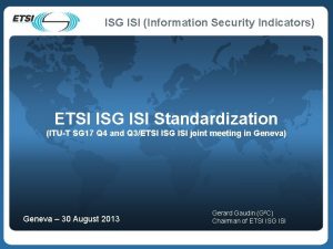 ISG ISI Information Security Indicators ETSI ISG ISI
