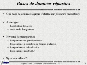 Bases de donnes rparties Une base de donnes