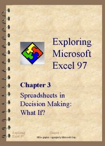 Exploring Microsoft Excel 97 Chapter 3 Spreadsheets in