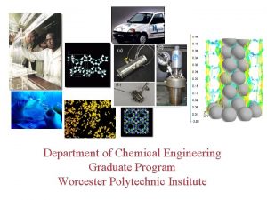 Worcester polytechnic institute chemical engineering