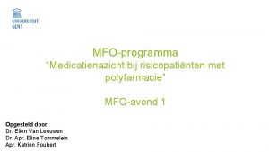 MFOprogramma Medicatienazicht bij risicopatinten met polyfarmacie MFOavond 1