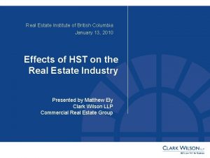Real Estate Institute of British Columbia January 13