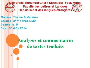Universit Mohamed Cherif Messadia SoukAhras Facult des Lettres