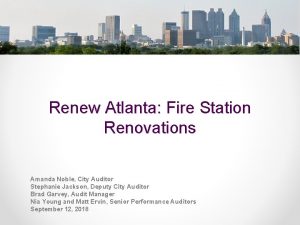 Renew Atlanta Fire Station Renovations Amanda Noble City