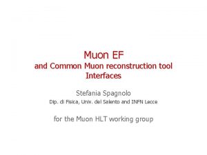 Muon EF and Common Muon reconstruction tool Interfaces