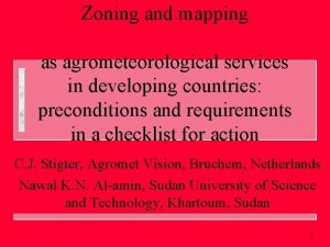 Zoning and mapping as agrometeorological services in developing