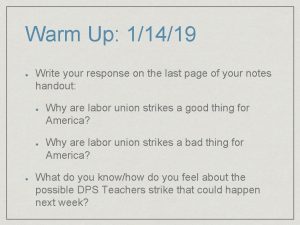 Warm Up 11419 Write your response on the