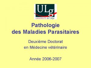 Pathologie des Maladies Parasitaires Deuxime Doctorat en Mdecine