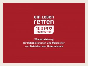 Wiederbelebung fr Mitarbeiterinnen und Mitarbeiter von Betrieben und