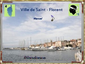 Ville de Saint Florent Manuel Petit paradis prs