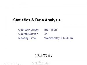 Statistics Data Analysis Course Number Course Section Meeting