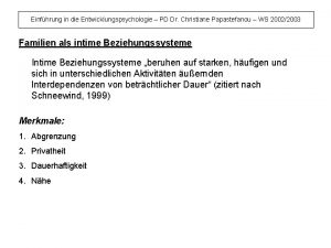 Einfhrung in die Entwicklungspsychologie PD Dr Christiane Papastefanou