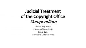 Judicial Treatment of the Copyright Office Compendium Shyam