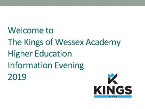 Welcome to The Kings of Wessex Academy Higher