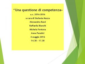 Una questione di competenza a s 2016 2016