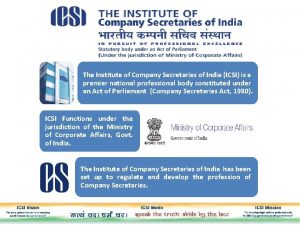 The Institute of Company Secretaries of India ICSI