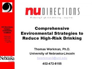 NU Directions Campus Community Coalition Reducing HighRisk Drinking