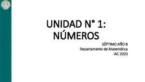 UNIDAD N 1 NMEROS SPTIMO AO B Departamento