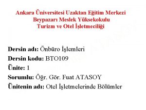 Ankara niversitesi Uzaktan Eitim Merkezi Beypazar Meslek Yksekokulu