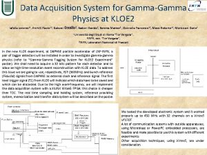 Data Acquisition System for GammaGamma Physics at KLOE