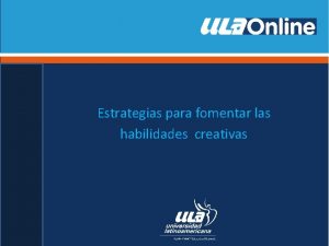 Estrategias para fomentar las habilidades creativas El desarrollo