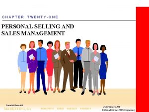 CHAPTER TWENTYONE PERSONAL SELLING AND SALES MANAGEMENT IrwinMc