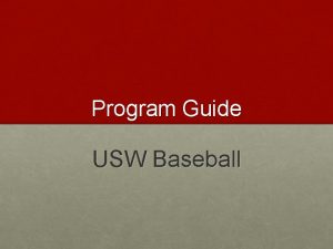 Program Guide USW Baseball The BlueCollar Way Mustang