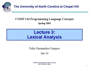 The University of North Carolina at Chapel Hill