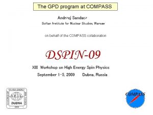 The GPD program at COMPASS Andrzej Sandacz Sotan