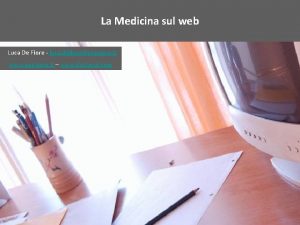 La Medicina sul web Luca De Fiore luca