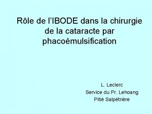 Rle de lIBODE dans la chirurgie de la