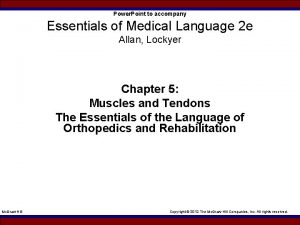 Power Point to accompany Essentials of Medical Language