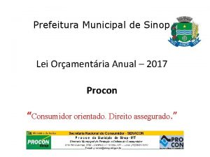 Prefeitura Municipal de Sinop Lei Oramentria Anual 2017