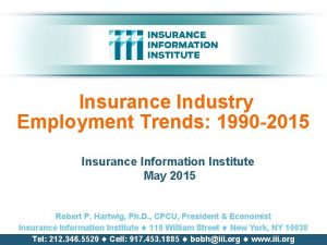 Insurance Industry Employment Trends 1990 2015 Insurance Information